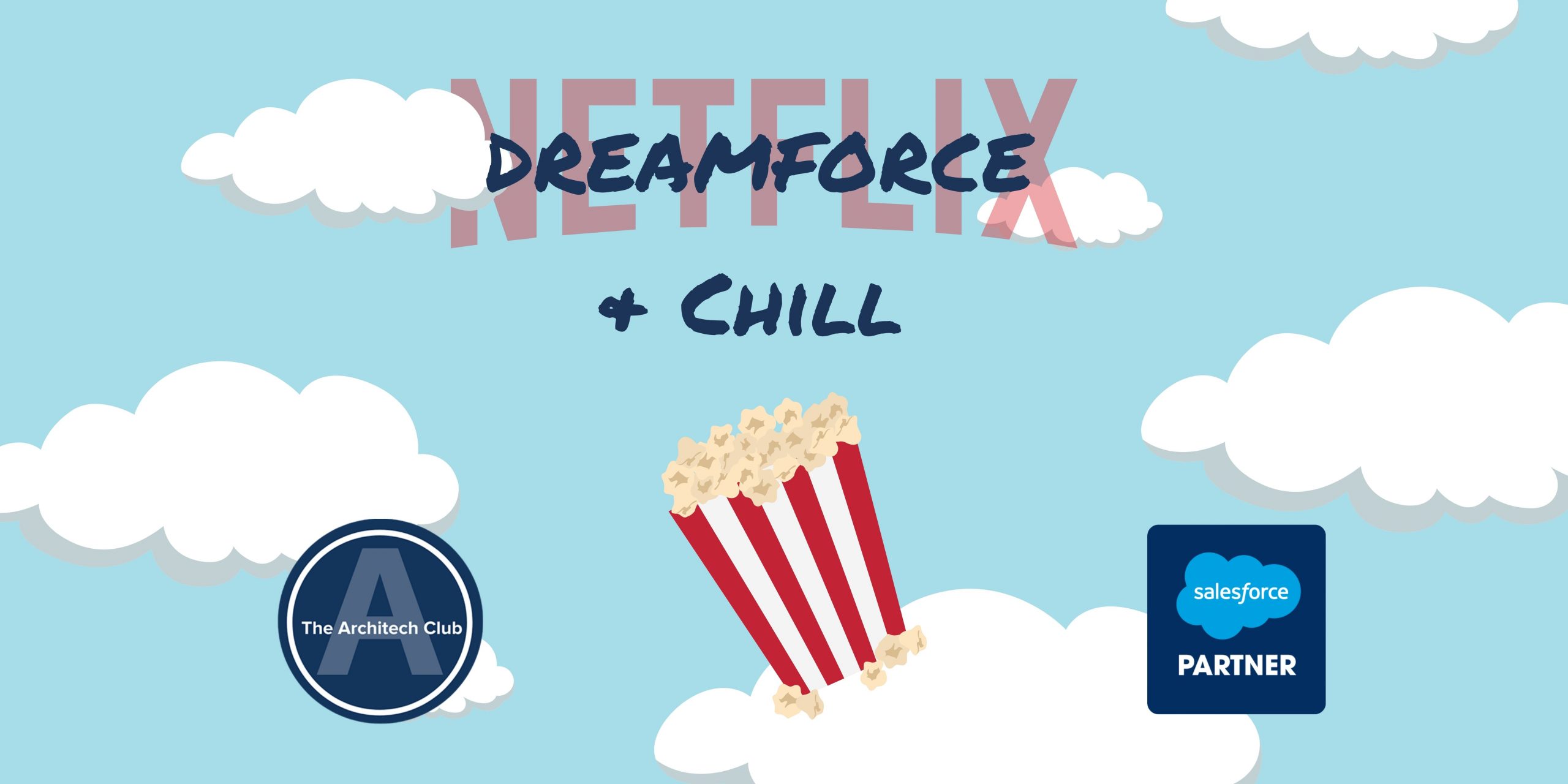 Dreamforce N Chill